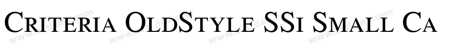 Criteria OldStyle SSi Small Caps字体转换